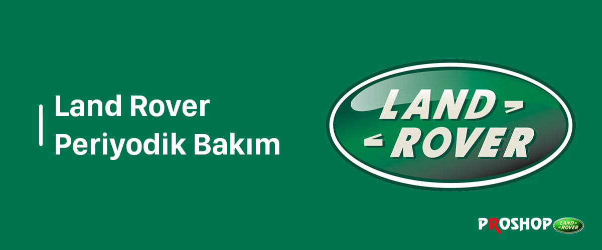 landrover-periyodik-bakimi-blog