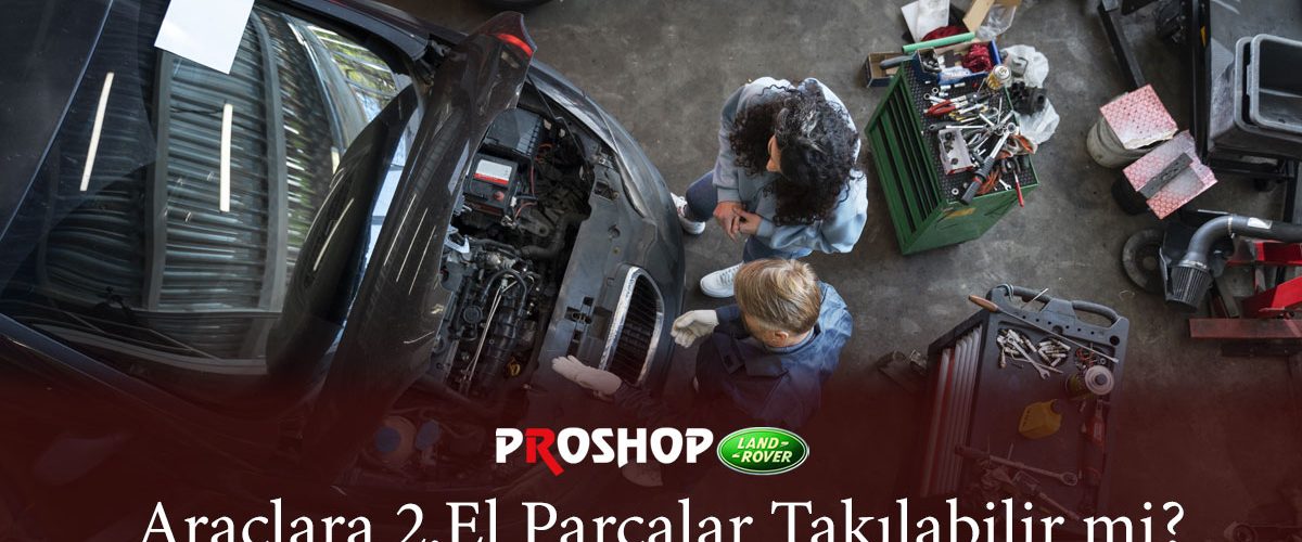 araclara-2-el-parca-takilabilir-mi-gorsel-1 araclara-2-el-parca-takilabilir-mi-gorsel-1