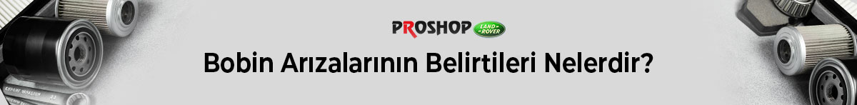 Bobin-Arızalarının-Belirtileri-Nelerdir-gorsel-1