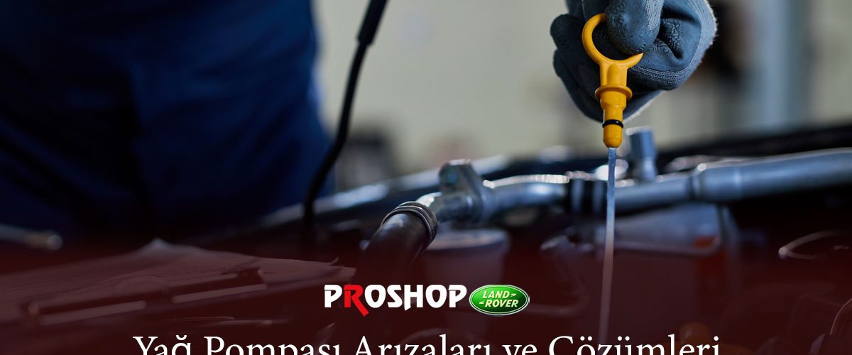 Yağ-Pompası-Arızaları-ve-Çözümleri-gorsel-1