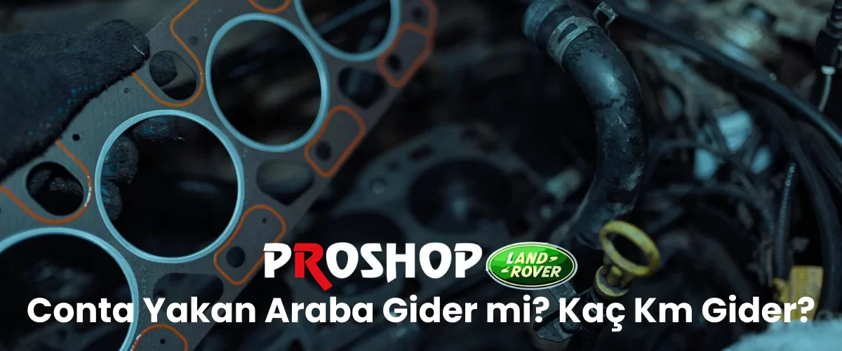 Conta yakan araba gider mi? Contası yanık araba kaç km gider?